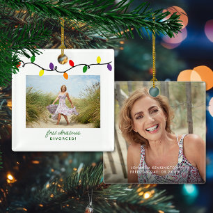 First Christmas Divorced Colourful Christmas Light Ceramic Ornament