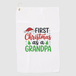 First Christmas Grandpa Santa Hat Golf Towel
