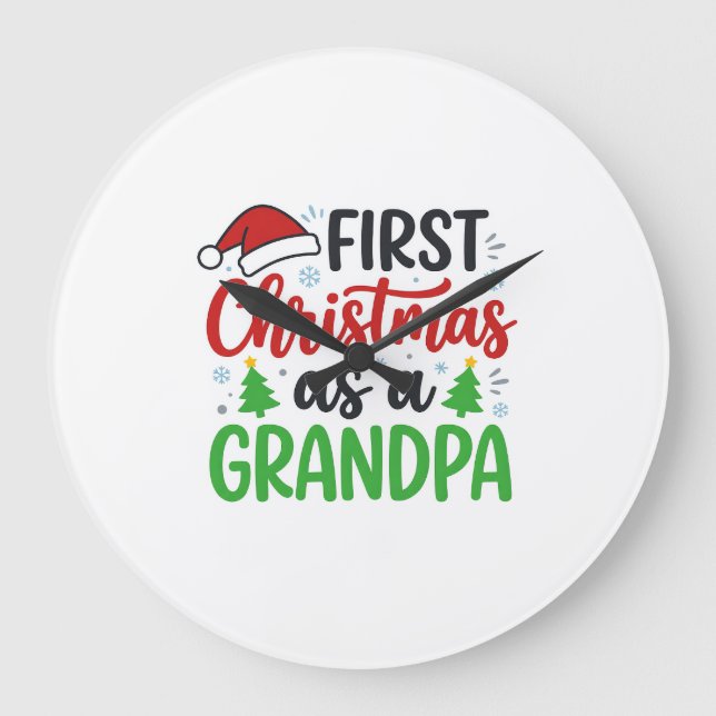 First Christmas Grandpa Santa Hat Large Clock (Front)