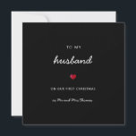 First Christmas husband romantic heart mr & mrs  Card<br><div class="desc">cute minimalist card for boyfriend,  husband,  fiance,  lover; to my husband (customise ANY person) on our first Christmas with personalised couple names. the back is blank for any message!</div>