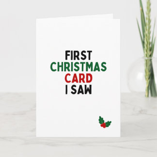 First Christmas I Saw Card
