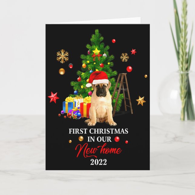 First Christmas In Our New Home Xmas Gift For Pug  Card (Front)