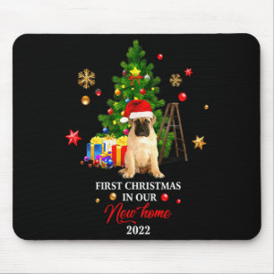First Christmas In Our New Home Xmas Gift For Pug Mouse Pad