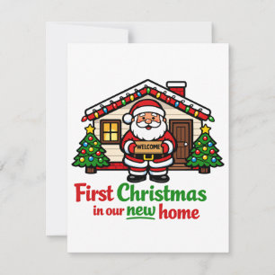 First Christmas in Our New House Santa  Card