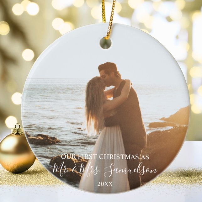 First Christmas Married as Mr. & Mrs. PHOTO Ceramic Tree Decoration (First Christmas Married as Mr. & Mrs. PHOTO Ceramic Ornament)