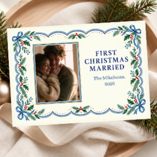 First Christmas Married Photo Holiday Card
