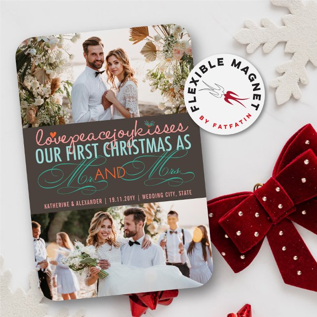 First Christmas Mr. & Mrs. Holiday Photo Magnet (Love Peace Joy Kisses Our First Christmas As Mr And Mrs 3 Photo Holiday Wedding Flexible Magnet)