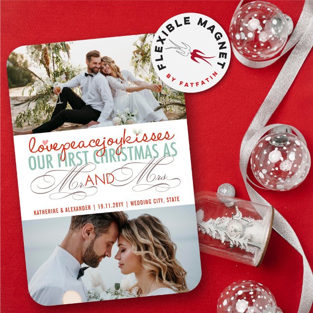First Christmas Mr. & Mrs. Holiday Photo Magnet (Love Peace Joy Kisses Our First Christmas As Mr And Mrs 3 Photo Holiday Wedding Flexible Magnet)