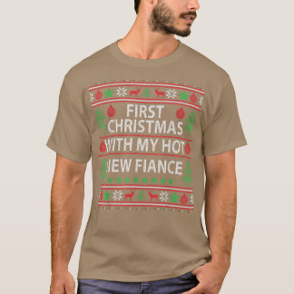 First Christmas With My Hot New Fiance Xmas Couple T-Shirt