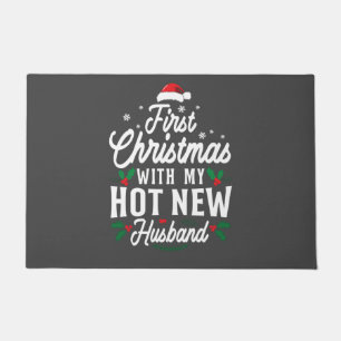 First Christmas With My Hot New Husband Xmas Gift Doormat