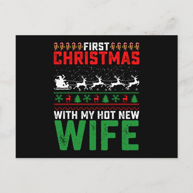 First Christmas With My Hot New Wife Family Ugly Postcard (Front)