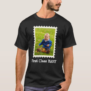 FIRST CLASS BABY Best Baby Ever custom photo T-Shirt