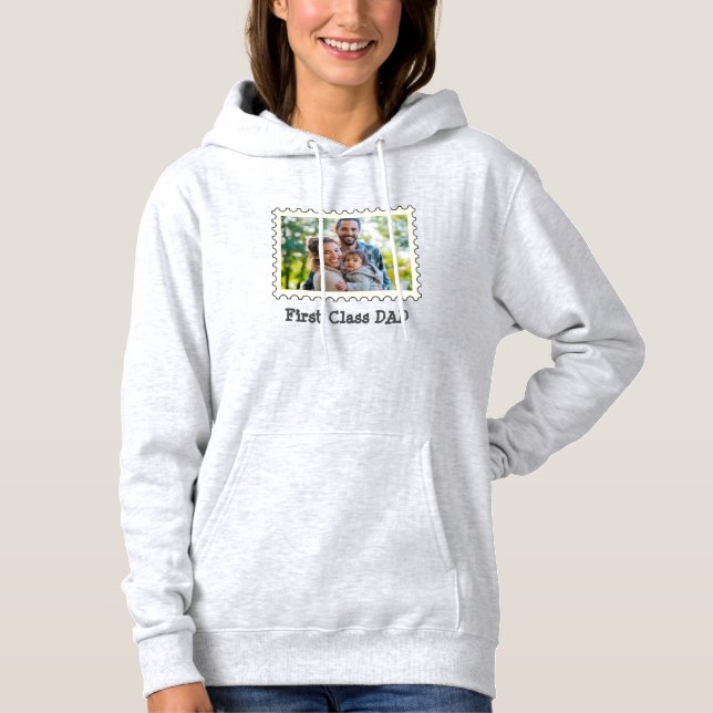 FIRST CLASS DAD Best Dad custom horizontal photo   Hoodie (Front)