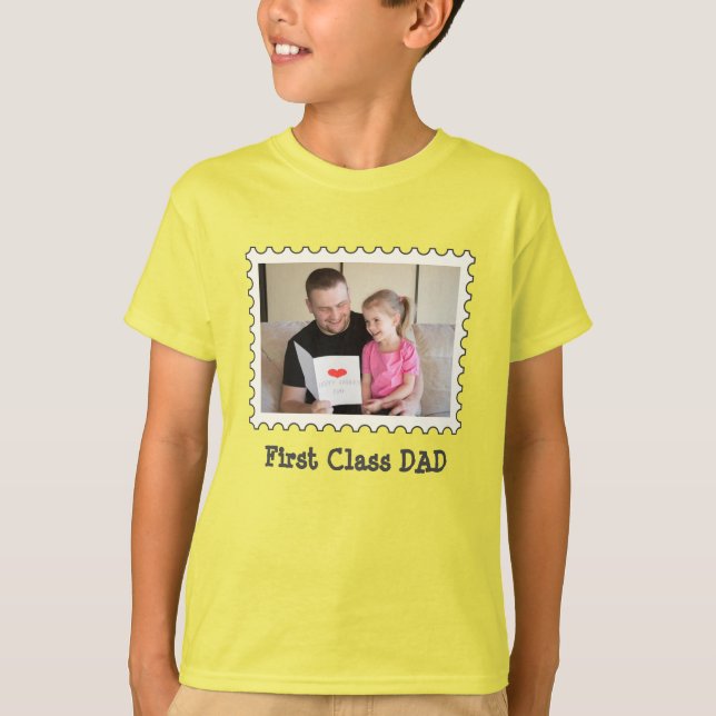 FIRST CLASS DAD Best Dad custom horizontal photo   T-Shirt (Front)