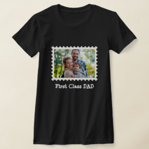 FIRST CLASS DAD Best Dad custom horizontal photo T-Shirt