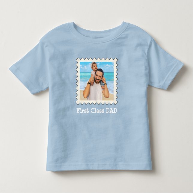 FIRST CLASS DAD Best Dad Ever custom square photo  Toddler T-Shirt (Front)