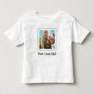 FIRST CLASS DAD Best Dad Ever custom square photo Toddler T-Shirt