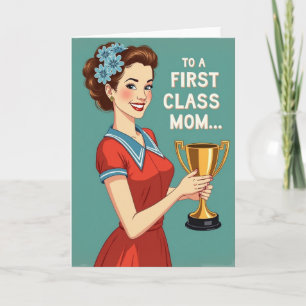 First Class Mom Award Card