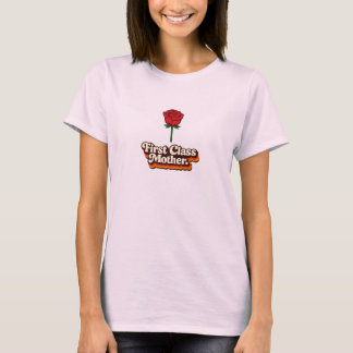 First Class Mother Red Rose Graphic Women's Tee