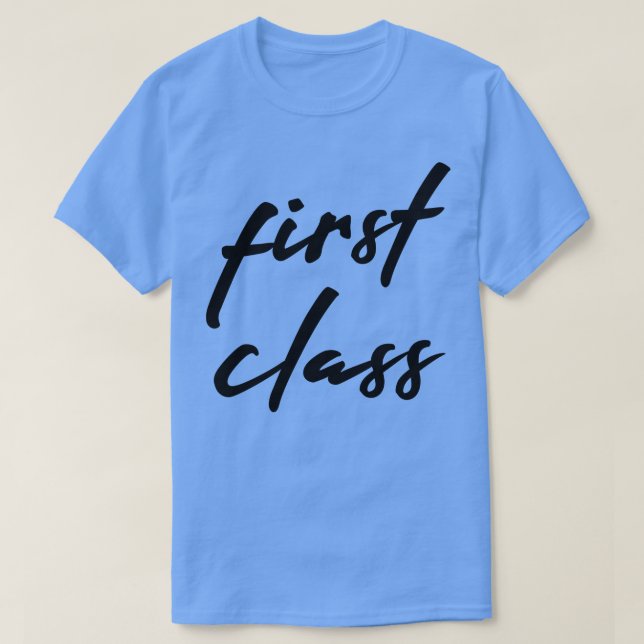 First class T-Shirt (Design Front)