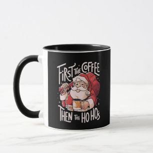 First Coffee Then the Ho Hos Christmas Santa Mug