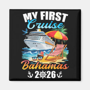 First Cruise Bahamas 2026 Family Vacation Trip Magnet