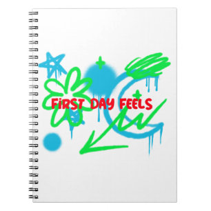 First Day Feels School Beginning Notebook