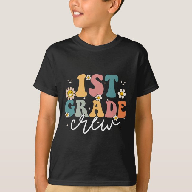 First Day Of 1st Grade Crew Groovy Back To School  T-Shirt (Front)