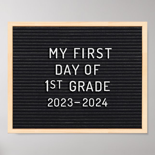First day of 1st Grade sign First day of school (Front)