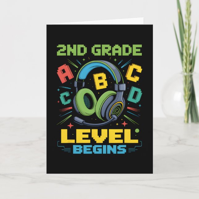 First Day Of 2nd Grade Level Begins Shirt Gamer Bo Card (Front)