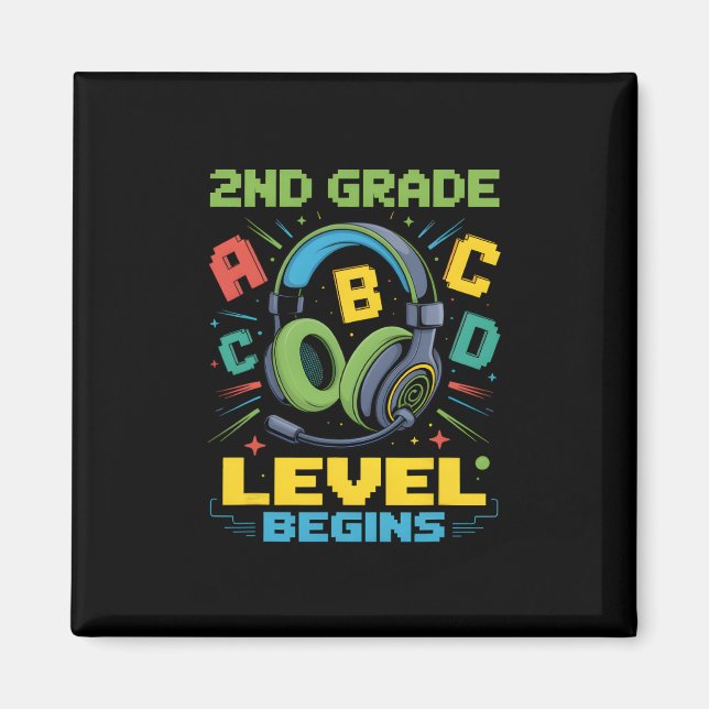 First Day Of 2nd Grade Level Begins Shirt Gamer Bo Magnet (Front)