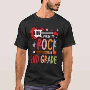 First Day Of 2nd Grade Ready To Rock Back To Schoo T-Shirt