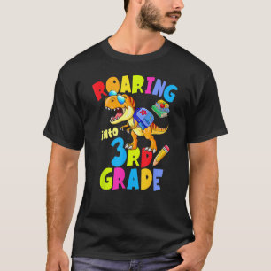 First Day Of 3rd Grade Dinosaur Roaring Into 3rd G T-Shirt