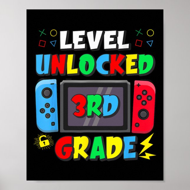 First Day Of 3rd Grade Level Unlocked Game Ck To S Poster (Front)