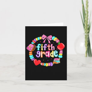 First Day Of 5th Grade Friendship Bracelet Back To Card