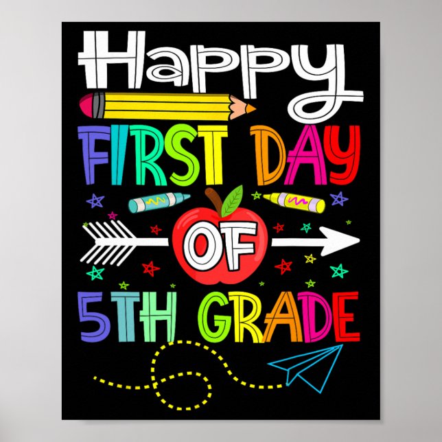 First Day of 5th Grade Teacher Back to School  Poster (Front)