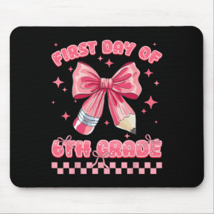 First Day Of 6th Grade Coquette Back To School Gir Mouse Pad