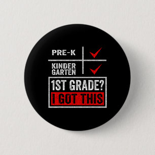 First Day Of First Grade  Boys Girls Back To Schoo 6 Cm Round Badge