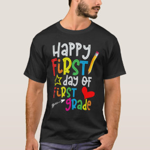First Day Of First Grade Teacher Back To Shool T-Shirt