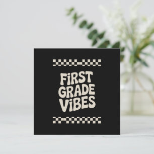 First Day of First Grade Vibes Back to School Invitation