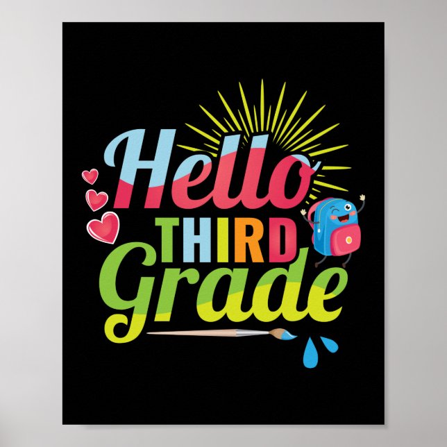 First Day Of Hello Third Grade Teacher Poster (Front)