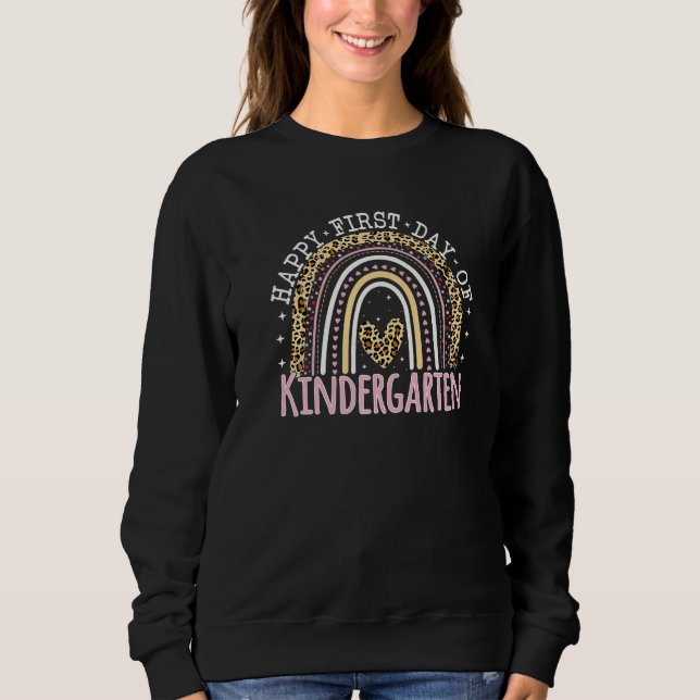 First Day Of Kindergarten  Back To School Leopard  Sweatshirt (Front)