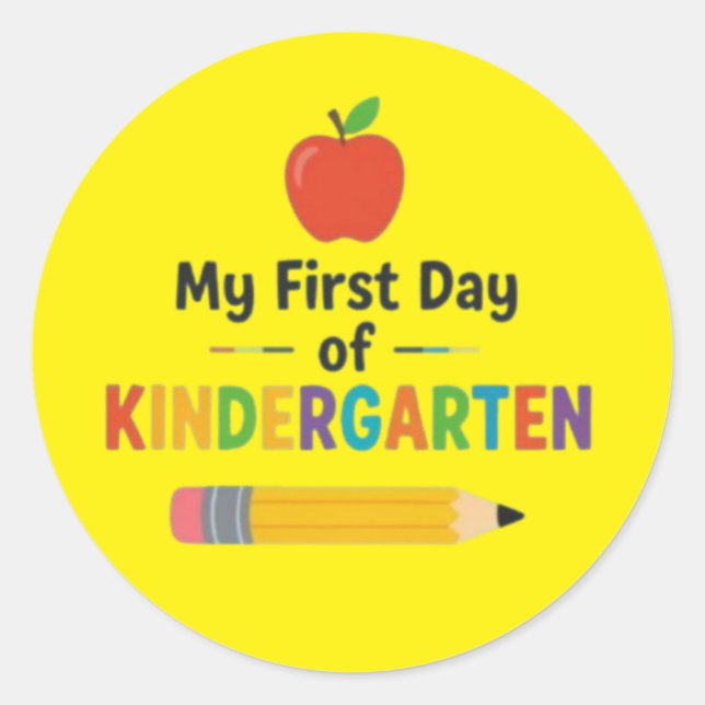 First Day Of Kindergarten Classic Round Sticker (Front)