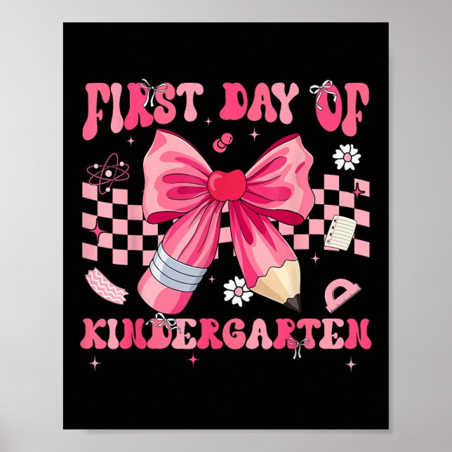 First Day Of Kindergarten Coquette Bow Pencil Back Poster (Front)