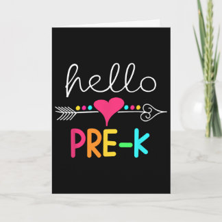 First Day Of Pre K Hello Byck To School Teacher Card