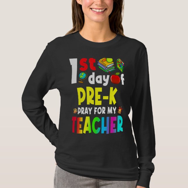 First Day Of Pre K Teacher Back To School Boys Gir T-Shirt (Front)