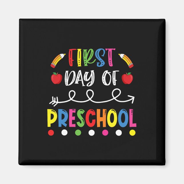 First Day Of Preschool Byck To School Teacher Stud Magnet (Front)