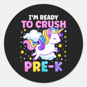 First Day of Preschool I'm Ready To Crush Pre-K Un Classic Round Sticker
