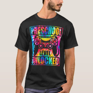 First Day Of Preschool Level Unlocked Gamer Gaming T-Shirt