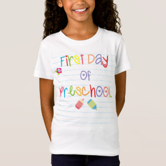 First Day of Preschool T-Shirt